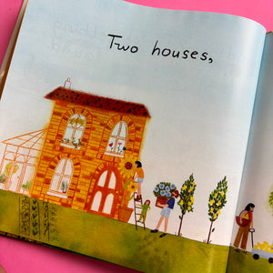 Two Homes, One Heart