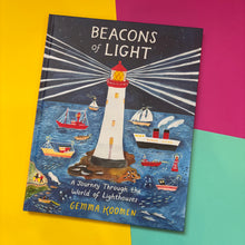Load image into Gallery viewer, Beacons Of Light: A Journey Through the World of Lighthouses
