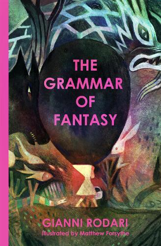 *** PRE ORDER *** The Grammar Of Fantasy