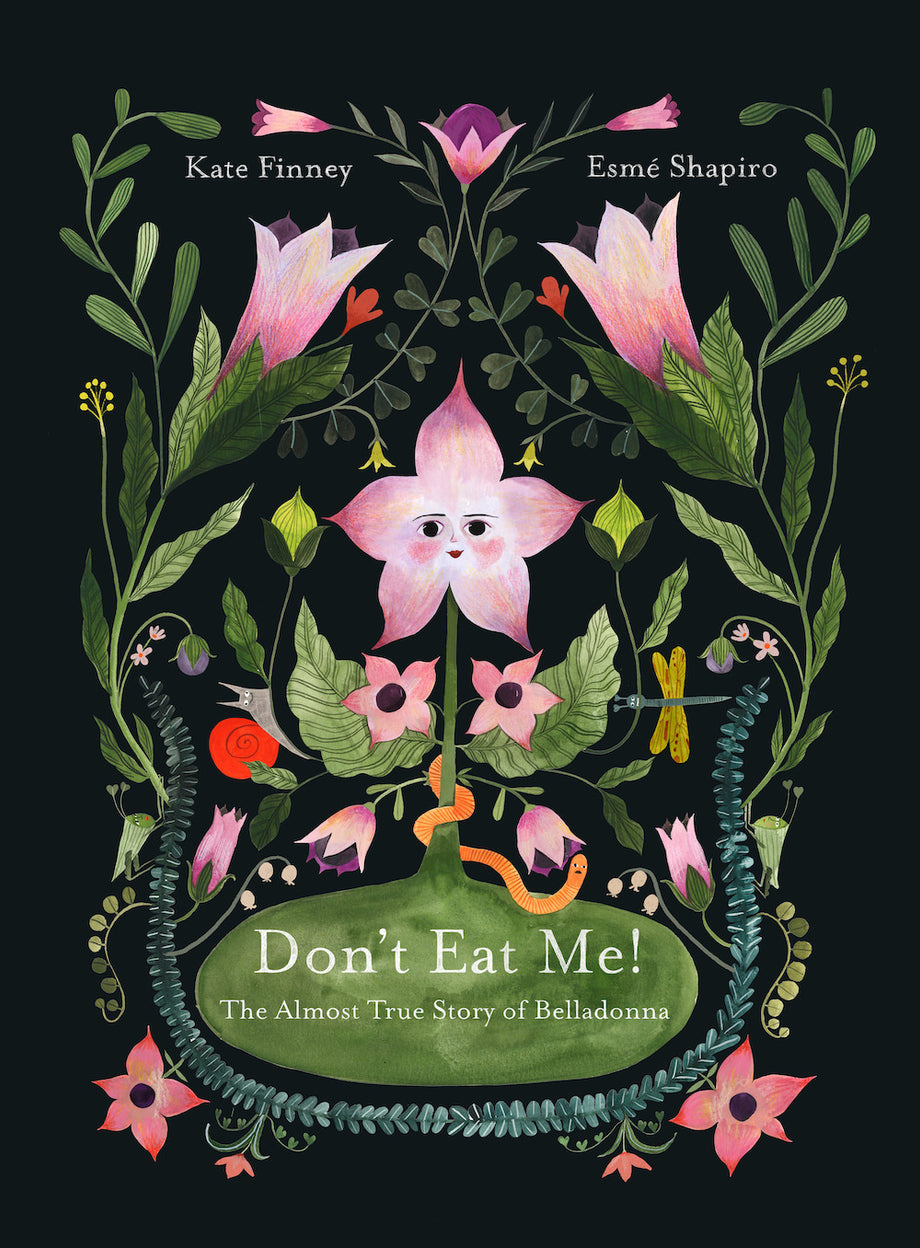 *** PRE ORDER ***  Don’t Eat Me! The Almost True Story of Belladonna