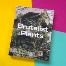 Load image into Gallery viewer, Brutalist Plants
