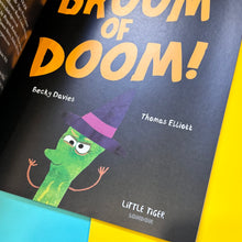 Load image into Gallery viewer, The Broom of Doom
