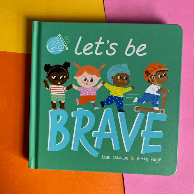 Let's Be Brave