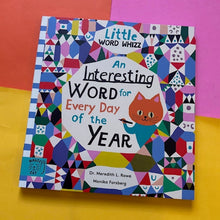 Load image into Gallery viewer, Little Wordsmith: An interesting word for every day of the year
