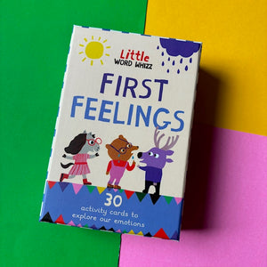 First Feelings : 30 activity cards to explore our emotions