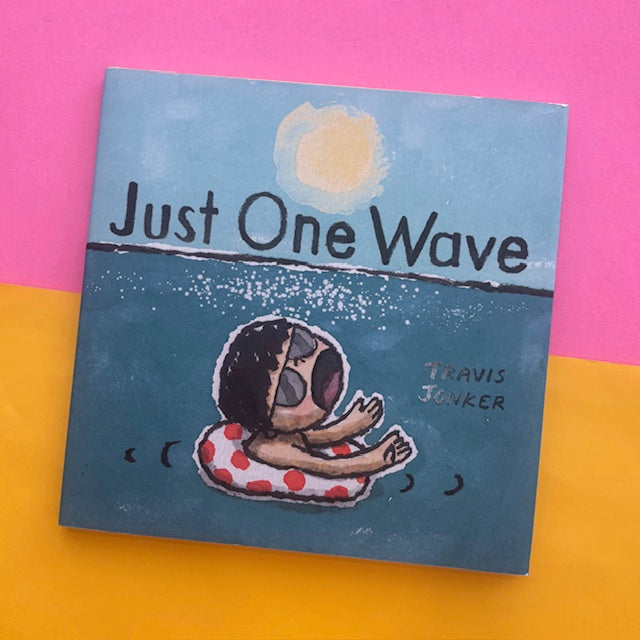 Just One Wave