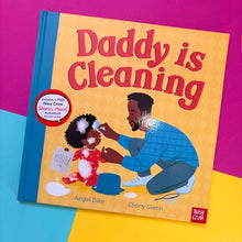 Load image into Gallery viewer, Daddy is Cleaning
