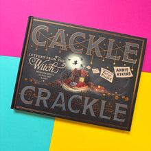 Load image into Gallery viewer, Letters from the Witch Cackle Crackle : With Five Spells to Pull Out and Keep
