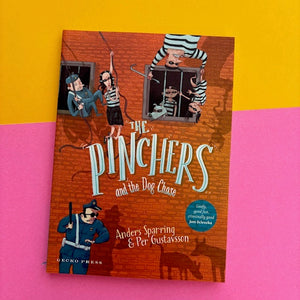 The Pinchers & the Dog Chase