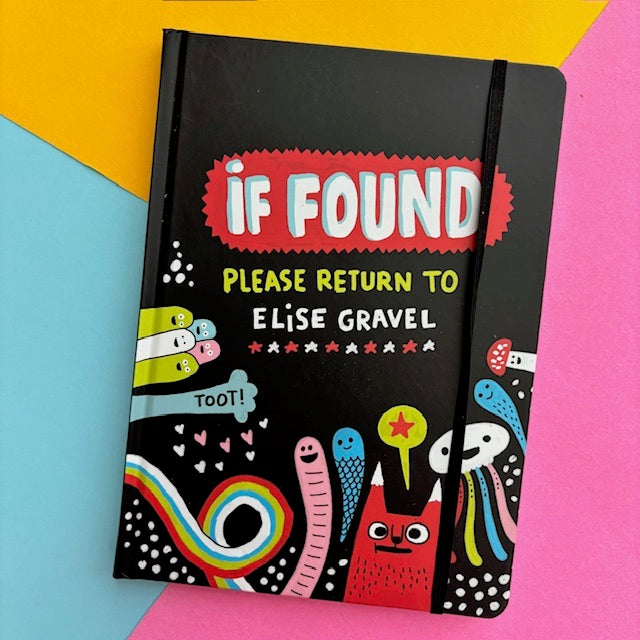 If Found Please Return To Elise Gravel
