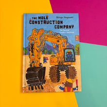 Load image into Gallery viewer, The Mole Construction Company: The Squirrel Family's Treehouse
