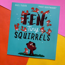 Load image into Gallery viewer, Ten Tiny Squirrels
