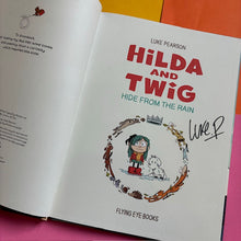 Load image into Gallery viewer, Hilda and Twig : Hide from the Rain
