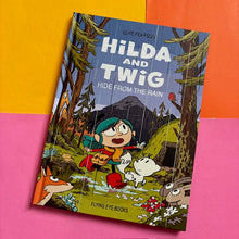 Load image into Gallery viewer, Hilda and Twig : Hide from the Rain
