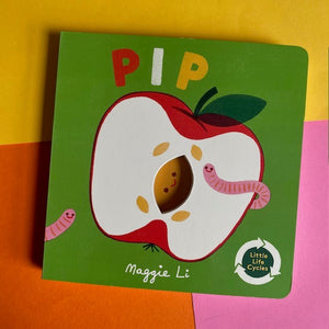 Little Life Cycles : Pip