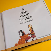 Load image into Gallery viewer, A Very Good Parade
