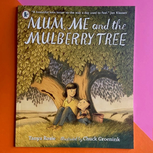Mum, Me And The Mulberry Tree