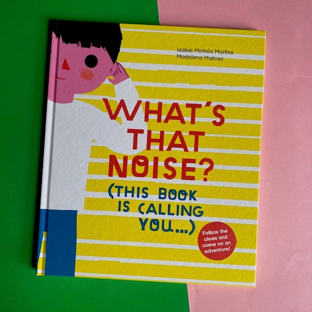 What's That Noise?