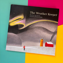 Load image into Gallery viewer, The Weather Keeper

