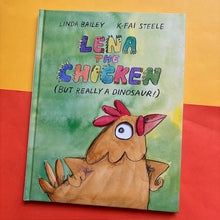 Load image into Gallery viewer, Lena the Chicken (But Really a Dinosarur)
