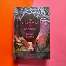 Load image into Gallery viewer, The Grammar Of Fantasy
