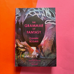 The Grammar Of Fantasy