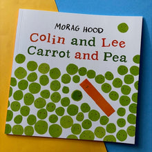 Load image into Gallery viewer, Colin And Lee, Carrot And Pea
