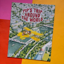 Load image into Gallery viewer, Pip's trip Around the World
