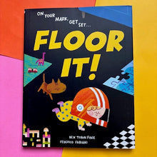 Load image into Gallery viewer, Floor It!
