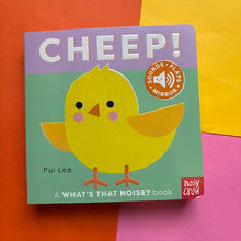 Load image into Gallery viewer, What's That Noise? Cheep!
