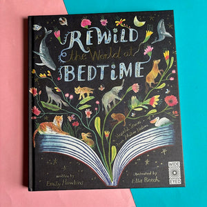 Rewild The World At bedtime