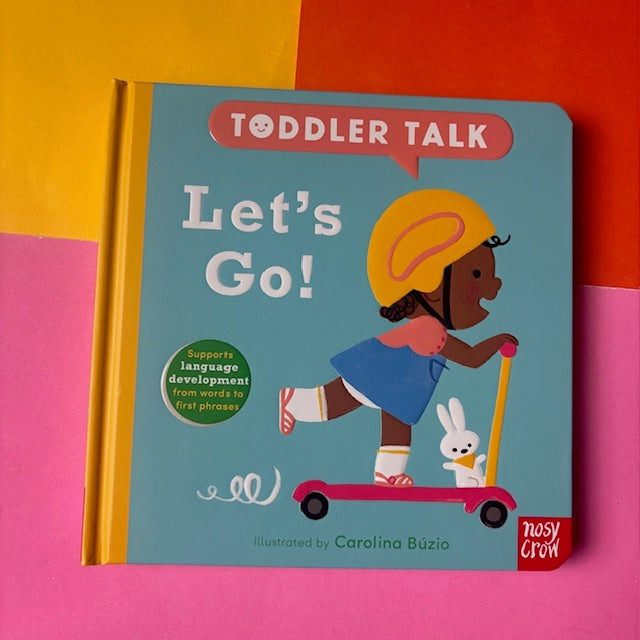 Toddler Talk: Let's Go!