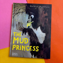 Load image into Gallery viewer, The Mud Princess

