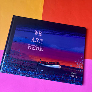 We Are Here