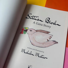 Load image into Gallery viewer, Sitti&#39;s Bird: A Gaza Story

