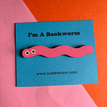 Load image into Gallery viewer, I&#39;m A Bookworm Bookmark
