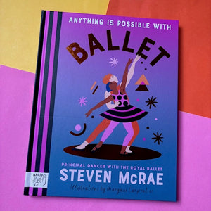 Anything Is Possible With Ballet
