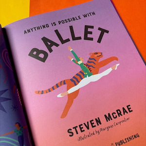 Anything Is Possible With Ballet