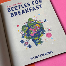 Load image into Gallery viewer, Beetles for Breakfast : ... and Other Weird and Wonderful Ways To Save The Planet
