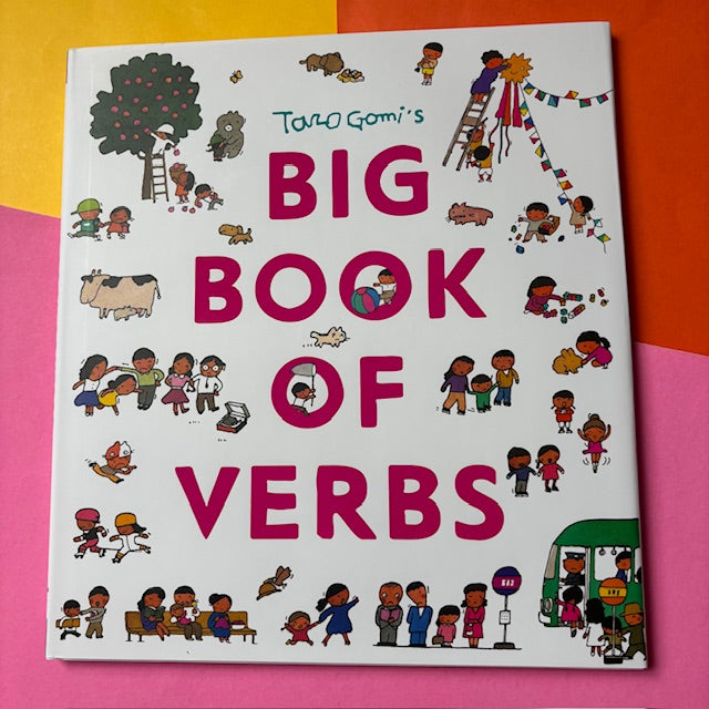 Taro Gomi’s Big Book of Verbs