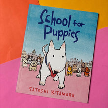 Load image into Gallery viewer, School For Puppies
