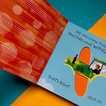 Load image into Gallery viewer, Tractors Have Wings!
