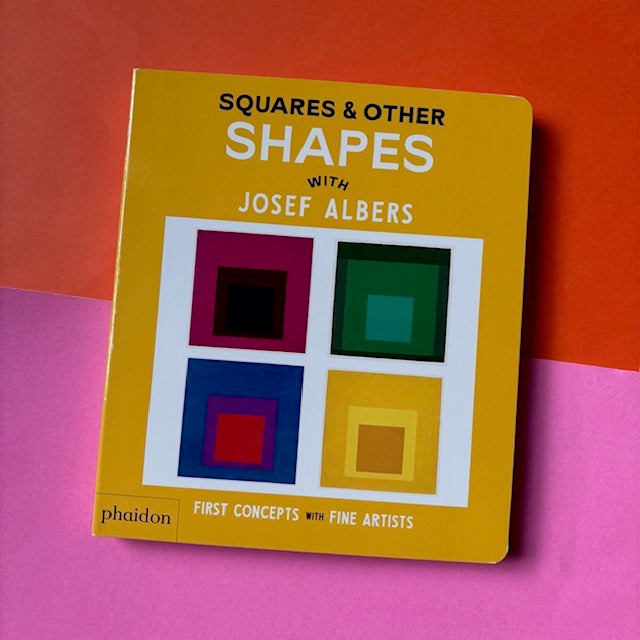 Squares & Other Shapes: With Josef Albers