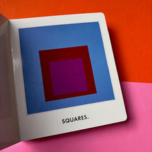 Load image into Gallery viewer, Squares &amp; Other Shapes: With Josef Albers
