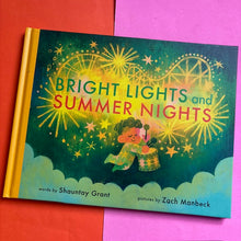 Load image into Gallery viewer, Bright Lights and Summer Nights
