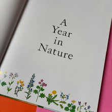 Load image into Gallery viewer, A Year in Nature
