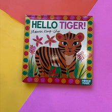 Load image into Gallery viewer, Hello Tiger
