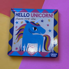 Load image into Gallery viewer, Hello Unicorn
