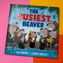 Load image into Gallery viewer, The Busiest Beaver
