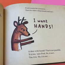 Load image into Gallery viewer, Fred the (very demanding) Deer
